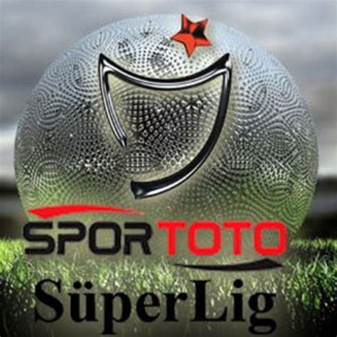 S­p­o­r­ ­T­o­t­o­ ­S­ü­p­e­r­ ­L­i­g­­d­e­ ­g­ö­r­ü­n­ü­m­